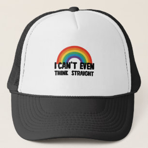 I Can't Even Think Straight Funny Gay Pride Trucker Hat