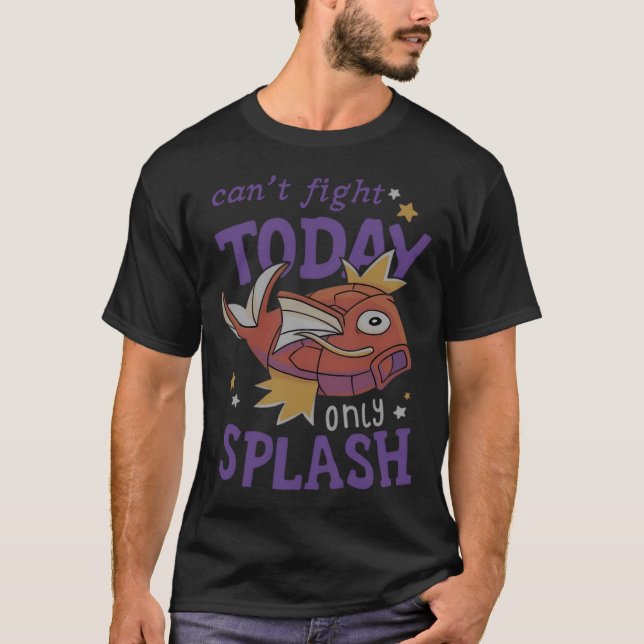 I cant fight today T-Shirt (Front)