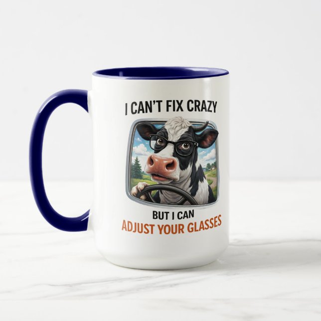 I Can't Fix Crazy but I Adjust Your Glasses Mug (Left)