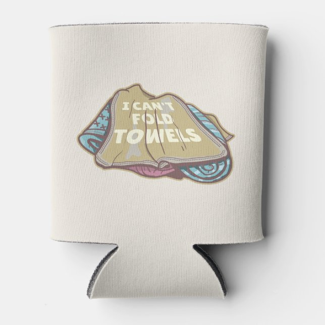 I can't fold towels funny laundry day can cooler (Front)