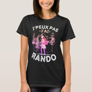 I CAN'T HAVE RANDO 1 T-Shirt