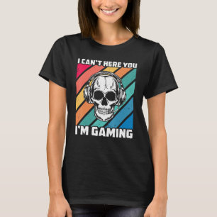 I CAN'T HEAR YOU I'M GAMING Gamer Headset BOYS ME T-Shirt