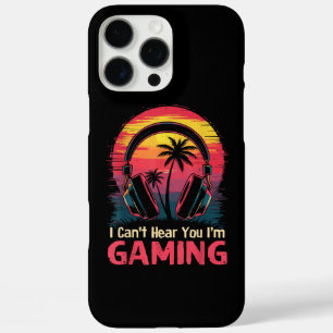 I Can't Hear You I'm Gaming Video Games Funny Game iPhone 16 Pro Max Case