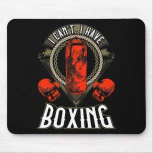 I Can't I Have Boxing Gloves Workout Spar  Mouse Pad