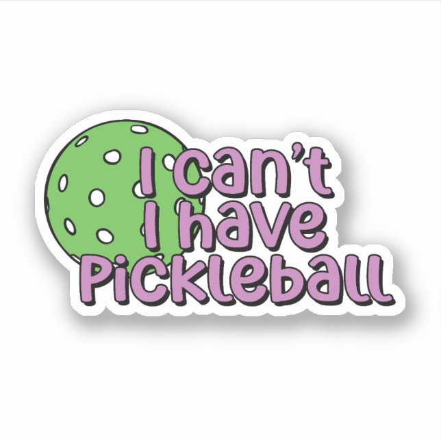 I can't, I have pickleball | Purple and Green (Front)