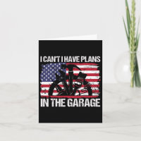 I Cant I Have Plans In The Garage Fathers Day Car