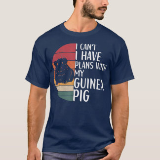 I Can't I Have Plans With My Guinea Pig Owner Appa T-Shirt
