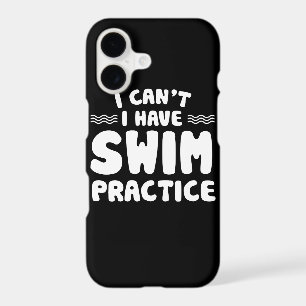 I Cant I Have Swim Practice Swimmer Life