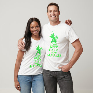I Can't KEEP CALM, I an (Last Name) T-Shirt