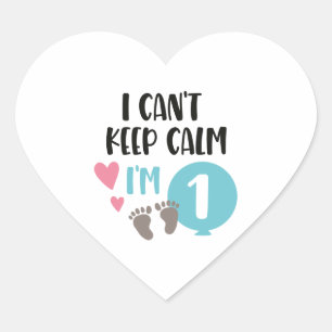 i can't keep calm i'm 1 heart sticker