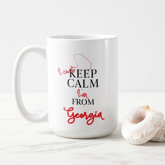 I can't Keep Calm I'm from Georgia Coffee Mug (With Donut)