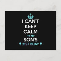 I Cant Keep Calm Its My 21St Birthday