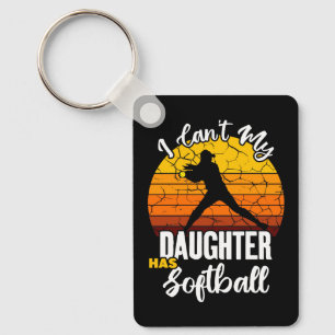 I Cant My Daughter Has Softball Proud Mum Gift Key Ring