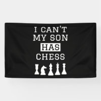 i cant my son has chess funny chess mum dad