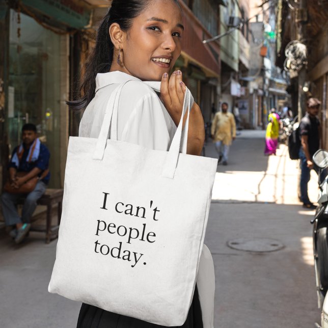 I Can't People Today Minimal Simple Black Quote Tote Bag (Creator Uploaded)