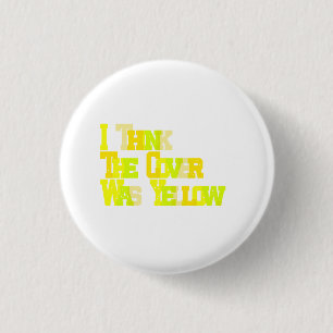 I Can't Remember the Title, But... 3 Cm Round Badge