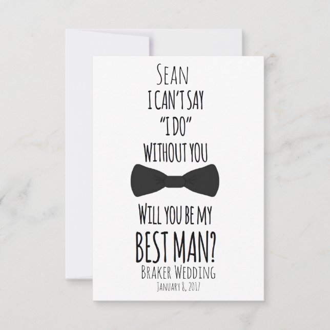 I can't say I do without you best man wedding Invitation (Front)