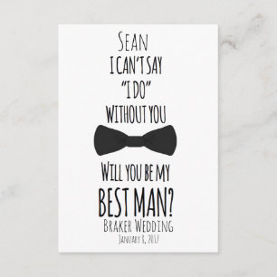 I can't say I do without you best man wedding Invitation
