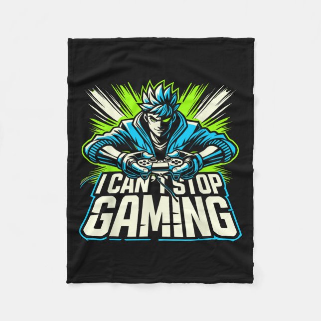 I Can't Stop Gaming Funny Gamer Graphic Amine Vide Fleece Blanket (Front)