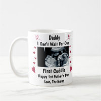 I Can't wait for our first cuddle, Our 1st Fathers