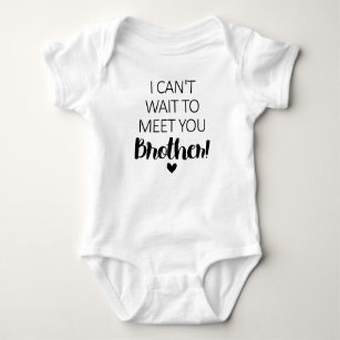 I Cant Wait To Meet You Brother Pregnancy Announce Baby Bodysuit