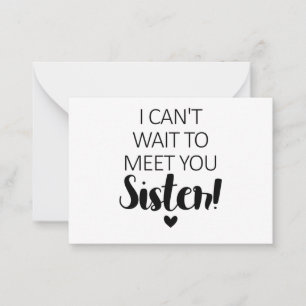 I Cant Wait To Meet You Sister Pregnancy Announce Card