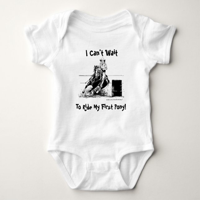 I Can't Wait To Ride My First Pony! (Barrel Pony) Baby Bodysuit (Front)