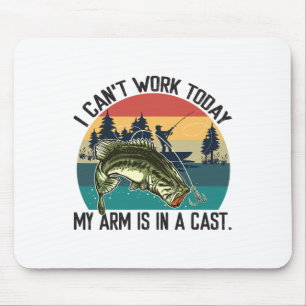 I Can't Work Today Fishy Fisherman Funny Fishing L Mouse Pad