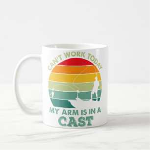 I Can'T Work Today My Arm Is In A Cast Men'S Coffee Mug
