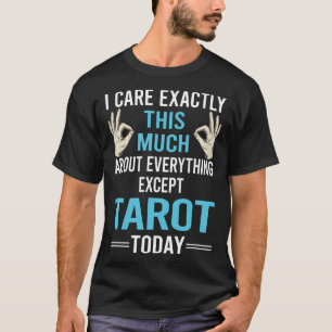 I Care About Tarot T-Shirt