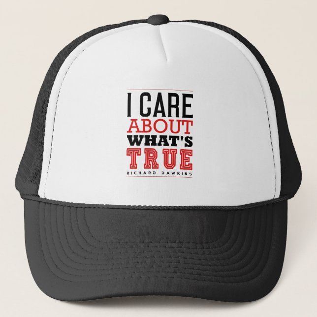 I CARE ABOUT WHAT'S TRUE - Dawkins Trucker Hat (Front)