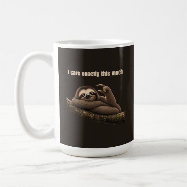 I Care This Much, Sloth Coffee Mug (Left)