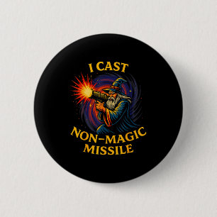 I Cast Non-magic Missile Funny Wizard Parody Meme 6 Cm Round Badge