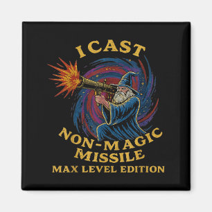 I Cast Non-magic Missile Funny Wizard Parody Meme  Magnet
