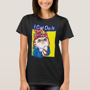 I Cat Do It Cat Kitten Cute Kitty T-Shirt