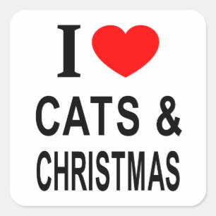 I ❤️ CATS & CHRISTMAS I LOVE CATS & CHRISTMAS I HE SQUARE STICKER