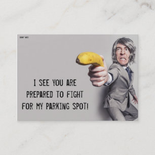 I Challenge You To A Banana Duel - Parking Note Business Card