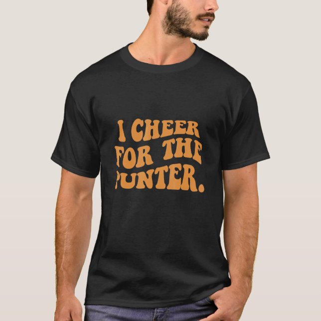 I cheer For The Punter 26 T-Shirt (Front)