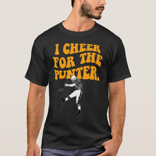 I cheer For The Punter 51 T-Shirt (Front)