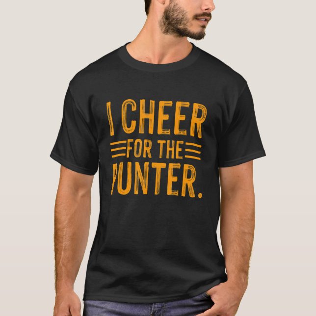 i cheer for the punter T-Shirt (Front)