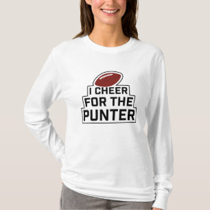 I Cheer for the Punter  T-Shirt