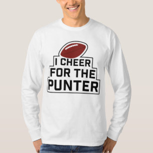 I Cheer for the Punter T-Shirt