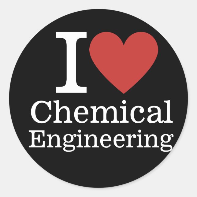 I ❤️ Chemical Engineering for Students/Faculty Classic Round Sticker (Front)