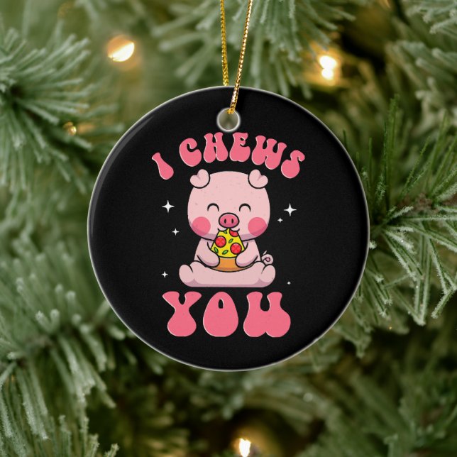 I Chews You Pizza Ceramic Tree Decoration (Tree)