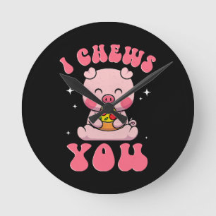 I Chews You Pizza Round Clock