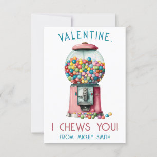 I Chews You, Valentine!  Gumball Machine Valentine Invitation