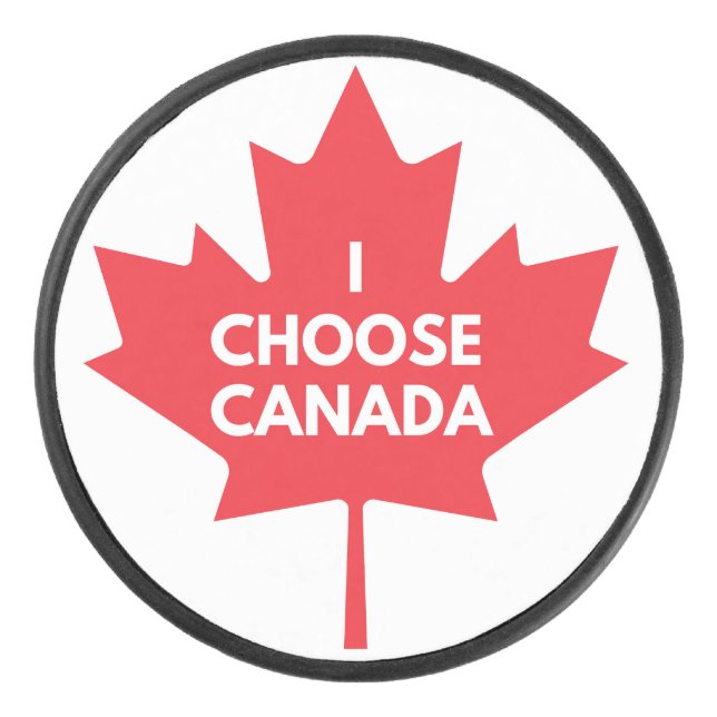 I Choose Canada Hockey Puck (Front)