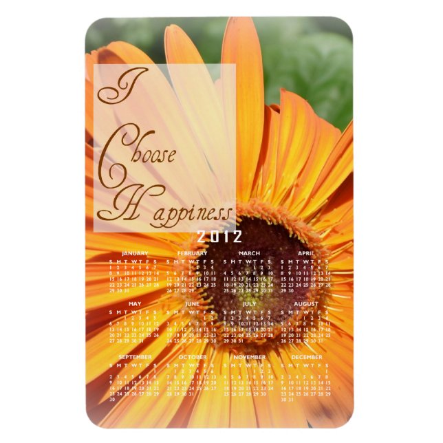 I Choose Happiness Calendar Magnet (Vertical)