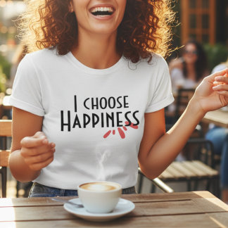 I choose happiness pink abstract inspiring quote T-Shirt