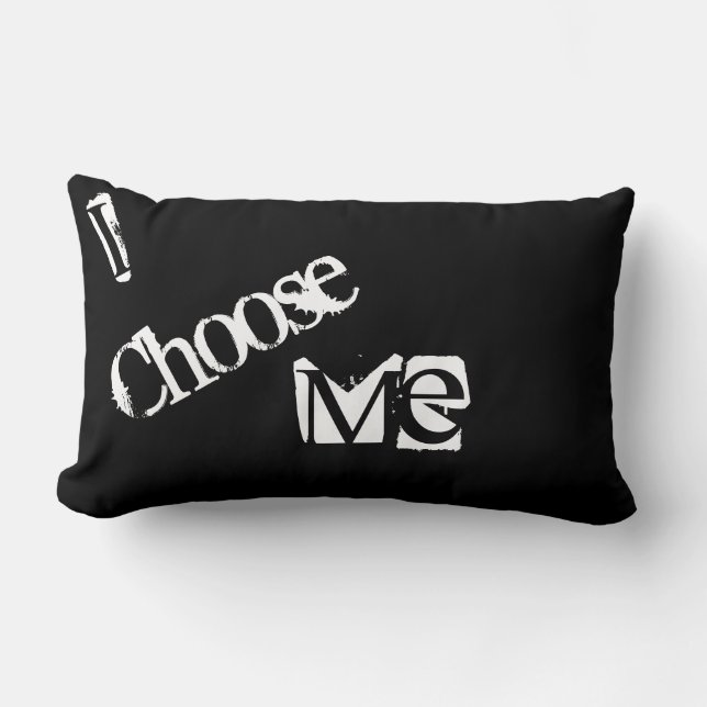 I choose Me Pillow (Front)